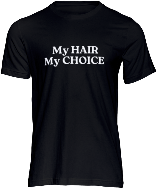 My HAIR My CHOICE (black)